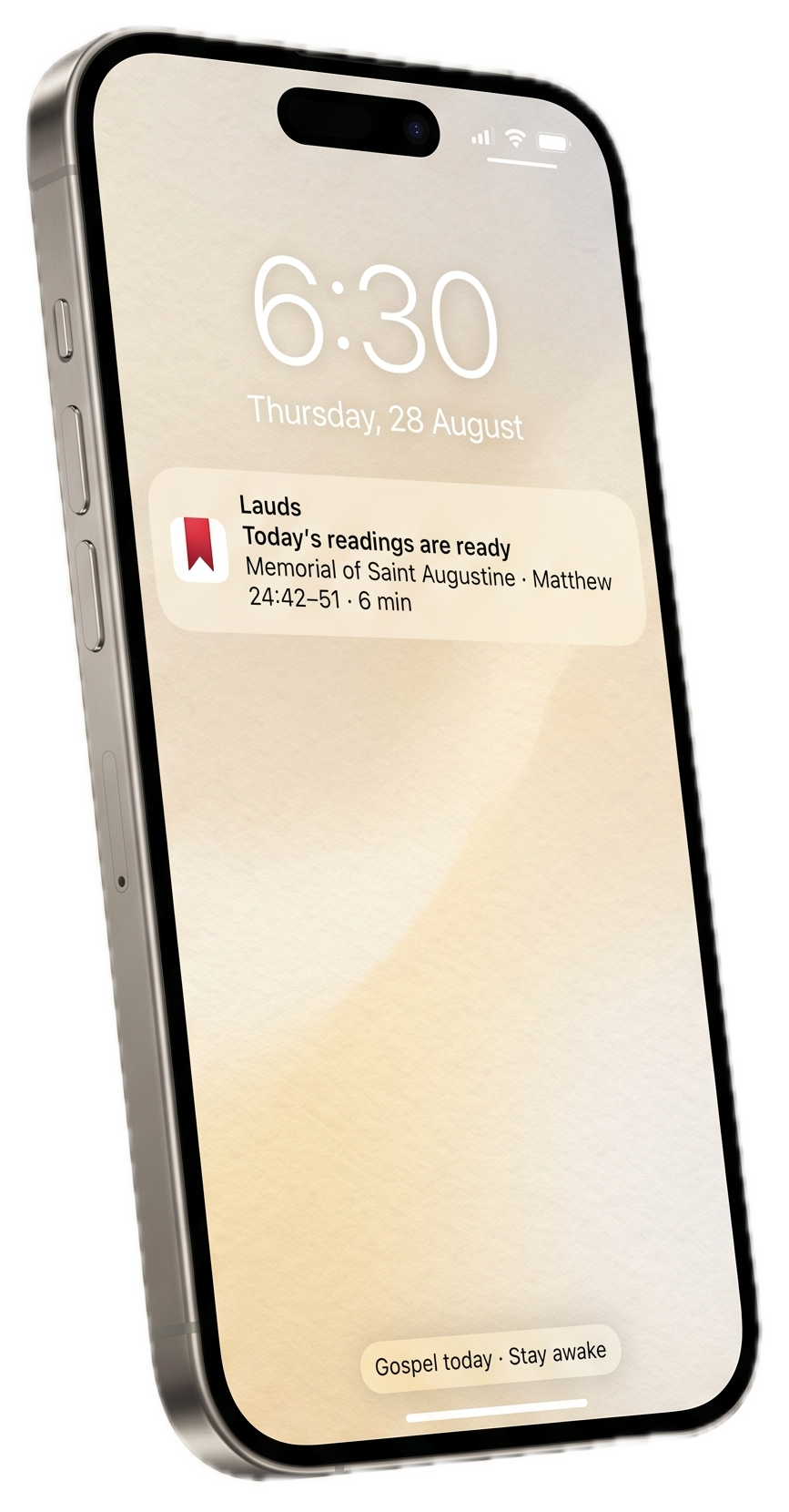 Concept: a lock-screen notification at 6:30 — today's readings are ready, with the Gospel of the day in a widget